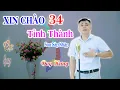 Download Lagu Xin chào 34 tỉnh thành | Bài hát cực hay về tên 34 tỉnh thành mới sau sáp nhập - Duy Hưng