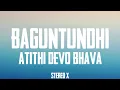 Atithi Devo Bhava - Baguntundhi s