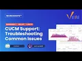 CUCM Support Troubleshooting Common Issues
