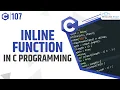 C Inline Function - What is Inline Function C Programming Tutorial