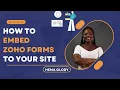 Embed Zoho Forms on Website How to Add Zoho Forms to Your Site 2025 Tutorial
