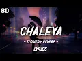 Download Lagu Chaleya (Slowed + Reverb) | Arijit Singh, Shilpa Rao | Jawan | SR Lofi | 8D Audio 🎧 |