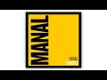 Que Pena Me Das (Official Audio) - Manal