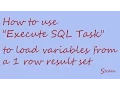 SSIS Execute SQL Task - single row result set to load into variables