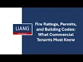 Fire Ratings Permits and Building Codes What Commercial Tenants Must Know