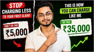 I Almost Undercharged My First Freelance Client... Then I Charged ₹35,000 | Don't Make This Mistake