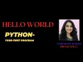 Python Tutorial Hello World in Python How to start with Jupyter Notebook First Program