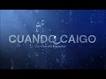 Cuando Caigo - Katy Nichole - When I Fall (Versión Adaptada Español)