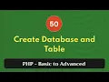 50 Create Database and Table PHP Tutorial Basic to Advanced PHP 8 2