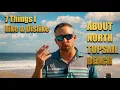 North Topsail Beach NC 7 Likes and Dislikes