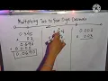 Multiplying Two to Four Digit Decimals