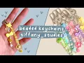 how to make cute beaded keychains tutorial tiffany - studies