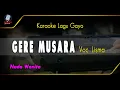 Download Lagu KARAOKE LAGU GAYO GERE MUSARA LISMA NADA CEWEK