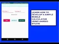 A simple mobile calculator app using the latest android studio 3 5 2019