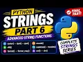 Python Advanced String Functions Easy format encode ord chr Python Course Part 6