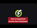 How to download movies on Onstream