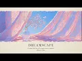Download Lagu 🌼 Dreamscape | Peaceful Piano Music for Relaxation, Focus, Reading, Study \u0026 Inner Calm