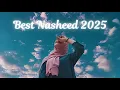 Download Lagu Best Nasheed Playlist 2025 - Top Nasheed Slowed Reverb 1 hour