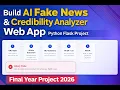 AI Fake News Detection Final Year Project Python Flask Machine Learning