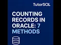 How to Count Rows in Oracle SQL - 7 Simple Techniques for Beginners