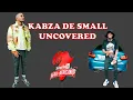 Lagu Kabza De Small Uncovered