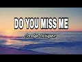 Download Lagu DO YOU MISS ME LYRICS - JOCELYN ENRIQUEZ #doyoumissme #copyrightfreemusic #copyrightfree