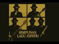 Download Lagu Himpunan Lagu Jopatri | Playlist 1