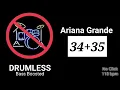 Download Lagu 34+35 - Ariana Grande (Drumless)
