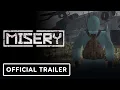 Download Lagu Misery - Official Release Date Trailer