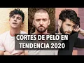 Men s Haircuts in Trend 2020