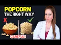 DON T EAT POPCORN BEFORE WATCHING THIS