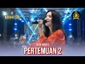 Download Lagu PERTEMUAN 2 - RENA MOVIES - MAHESA MUSIC LIVE KANDANG SAPI KESAMBEN JOMBANG