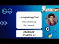 Lockpicking Chef Starters 101 Codechef DCC NIT-A