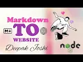 Convert Markdown to HTML Easy Node js Tutorial in HINDI MarkDown To Website Deepak Joshi