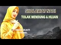 Download Lagu sholawat nabi tolak mendung dan hujan Download Lagu sholawat nabi tolak mendung dan hujan