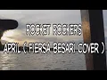 Download Lagu Rocket Rockers - April ( Fiersa Besari cover ) Lirik
