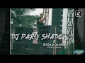 Download Lagu DJ Party Shadow 2 Style Pong Pong 2021 (Ricko Pillow Remix)