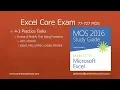 Obj 4-3 Modify Text Using Functions 77-727 Excel 2016 Core