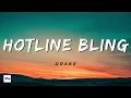 Hotline Bling 1 Hour - Drake