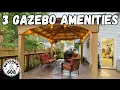 Simple Gazebo Additions