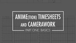 Anime tion Timesheets and Camerawork - Part 1 Basics Pan Tsukepan Memoripan T U QT U SL DT U