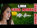 Download Lagu VITA ALVIA - Gaun Merah Lirik