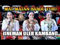 Download Lagu MAT MATAN  SANGU TURU ..!!  JINEMAN  ULER KAMBANG  - CS KARYA MUDA - LINTTANG AUDIO - DanstudioIHD