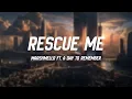 [1 HOUR] RECUE ME - MARSHMELLO FT A DAY TO REMEMBER