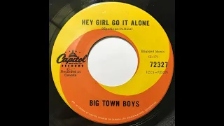 Download The Big Town Boys - Hey Girl Go It Alone/The One For Me (1966) MP3