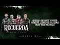 Recuerda - Marca MP (Video Letra)