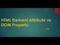HTML Attribute vs DOM property