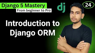 Django Object Relational Mapper ORM