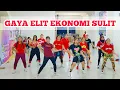 Download Lagu GAYA ELIT EKONOMI SULIT | SENAM KREASI | CHOREO ZIN CHICIE