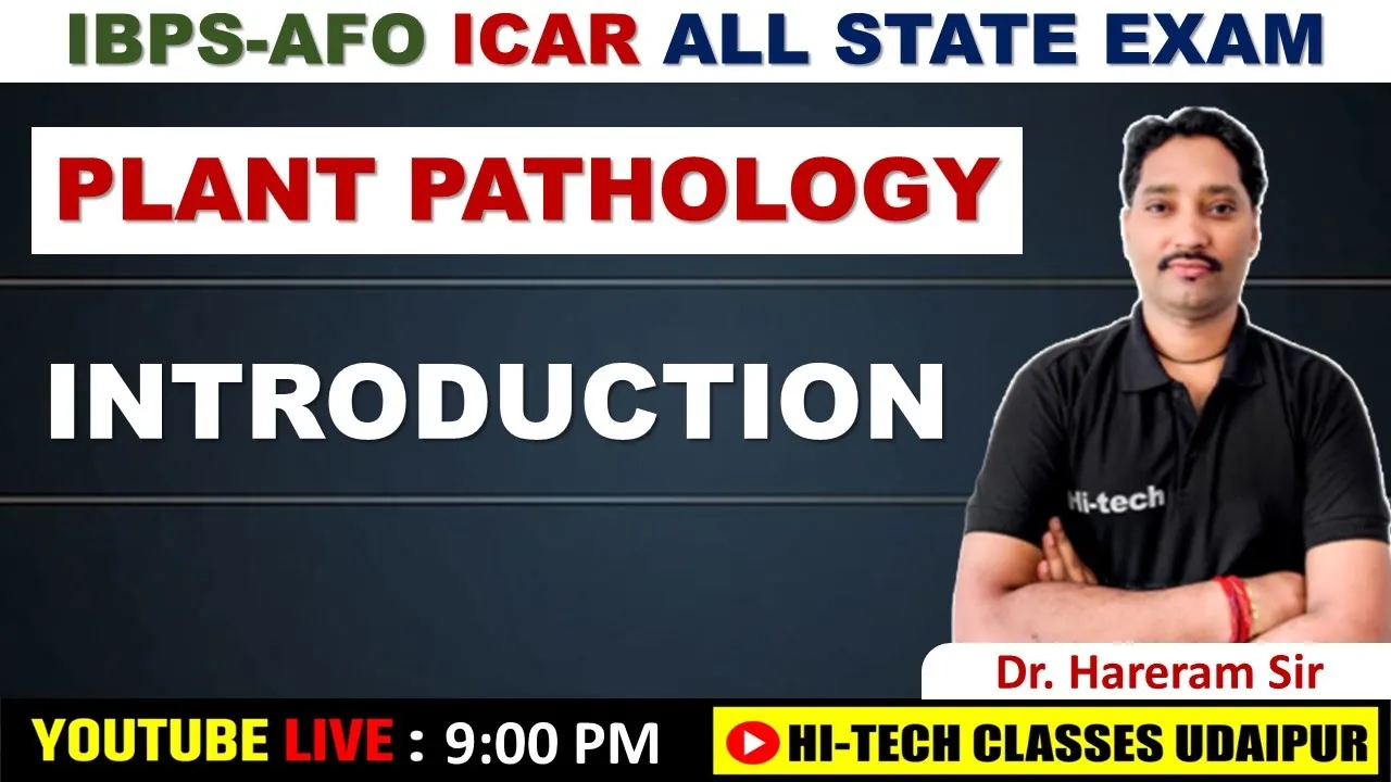 PLANT PATHOLOGY || 1 INTRODUCTION || IBPS-AFO || ICAR || Pre PG || AAO || ALL STATES EXAM ||